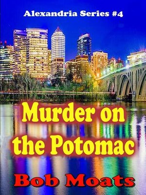 cover image of Murder on the Potomac